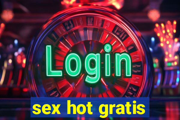 sex hot gratis